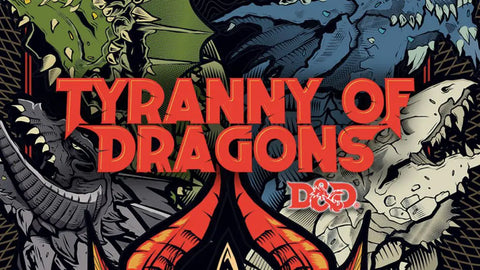 Tyranny of Dragons | Wednesday Night Dungeons and Dragons ticket