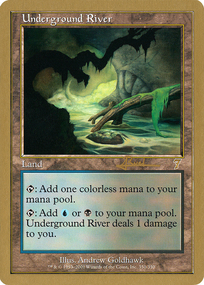 Underground River (Antoine Ruel) [World Championship Decks 2001] | Gear Gaming Fayetteville