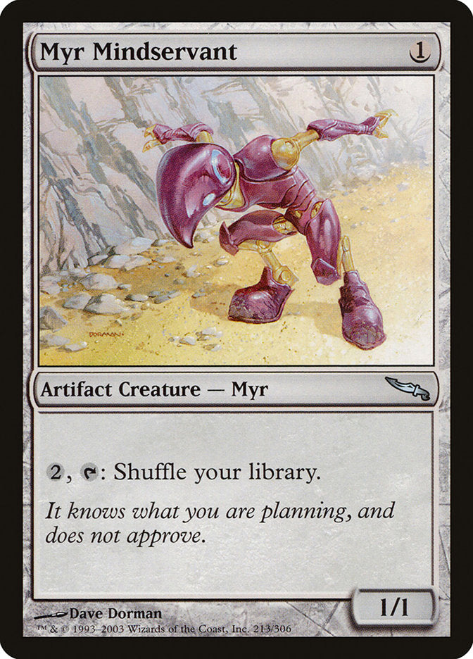 Myr Mindservant [Mirrodin] | Gear Gaming Fayetteville