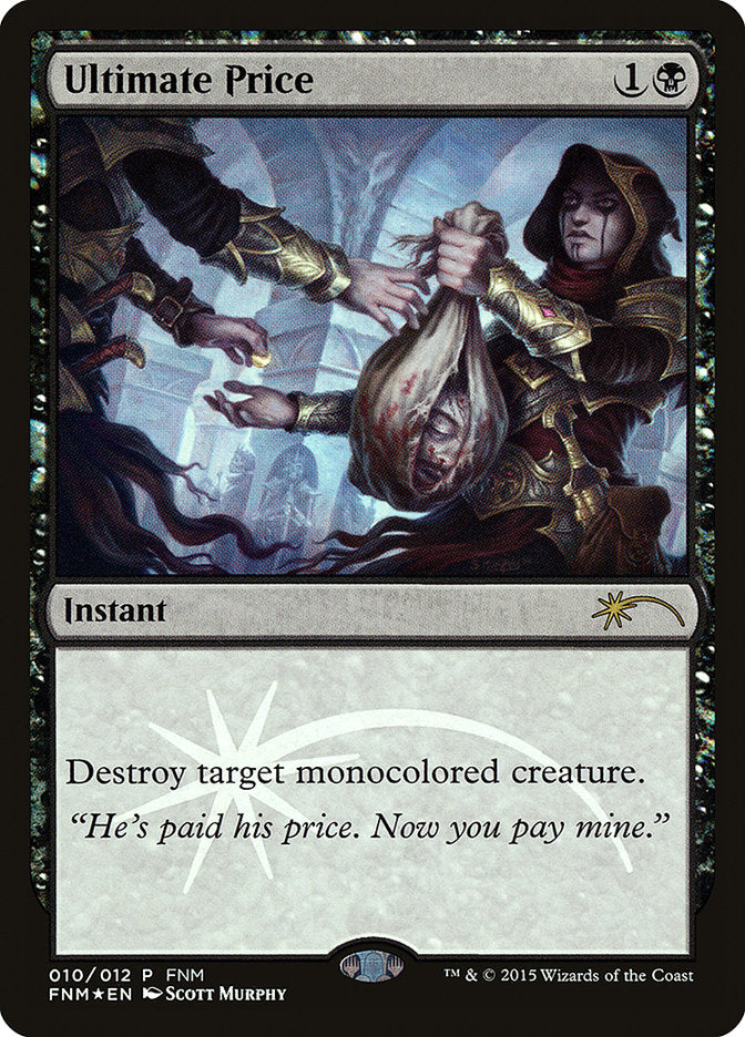 Ultimate Price [Friday Night Magic 2015] | Gear Gaming Fayetteville