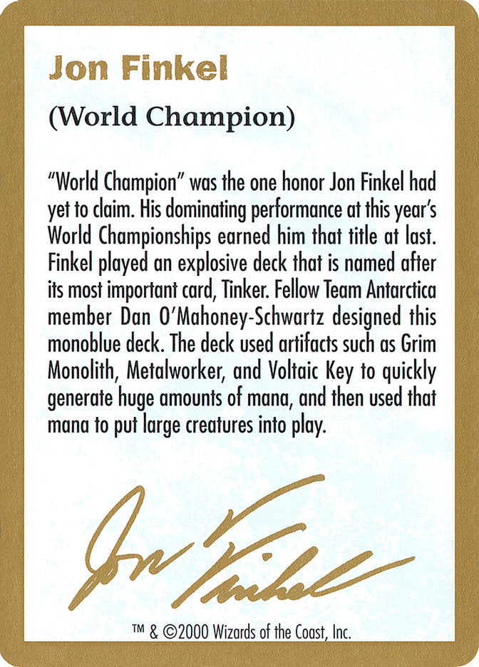 Jon Finkel Bio [World Championship Decks 2000] | Gear Gaming Fayetteville